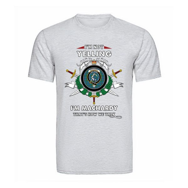 MacHardy Ancient Tartan Crest T-shirt - I m not yelling style For Discount - Image 5